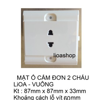 Ổ ĐƠN 2 CHẤU VUÔNG LiOA.