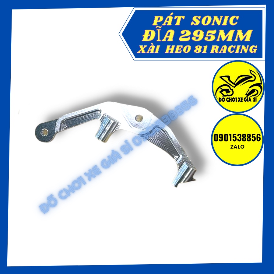 Pát trước Sonic đĩa zin theo xe xài heo 81 Racing