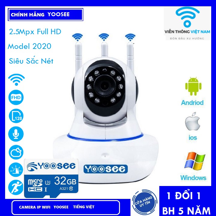 Combo Camera IP YooSee 3 rau 2.5Mpx Full HD 2020 Tiếng Việt Và Thẻ Nhớ 32Gb Yoosee Chuyên Dụng ( BẢO HÀNH 5 NĂM )