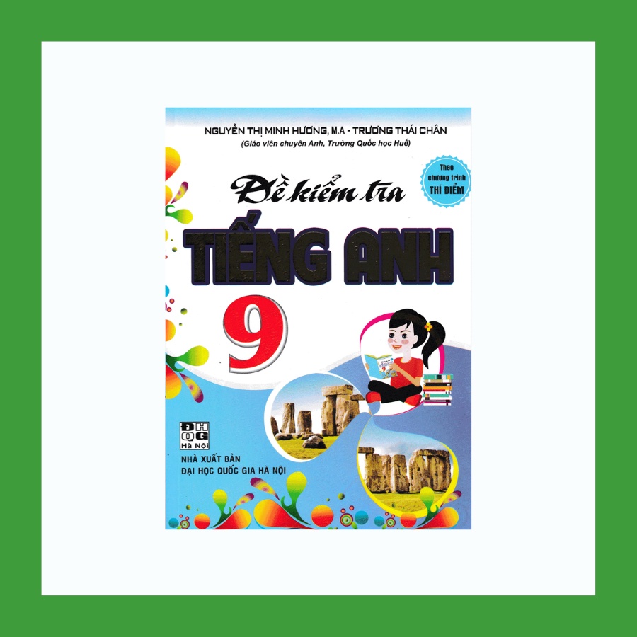 Sách - Đề Kiểm Tra Tiếng Anh 9 Theo Chương Trình Thí Điểm