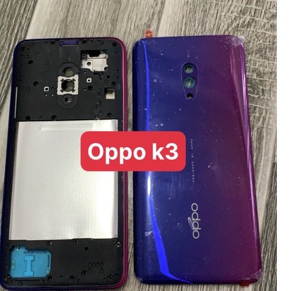 Bộ vỏ oppo K3 - bộ gồm lưng,sườn,xương máy,phím,kính camera