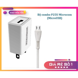 ⚡HÀNG CHÍNH HÃNG - GIAO HỎA TỐC⚡ Bộ combo củ kèm dây sạc Microcom P25UCB-M (MicroUSB) [VKT XẢ KHO]