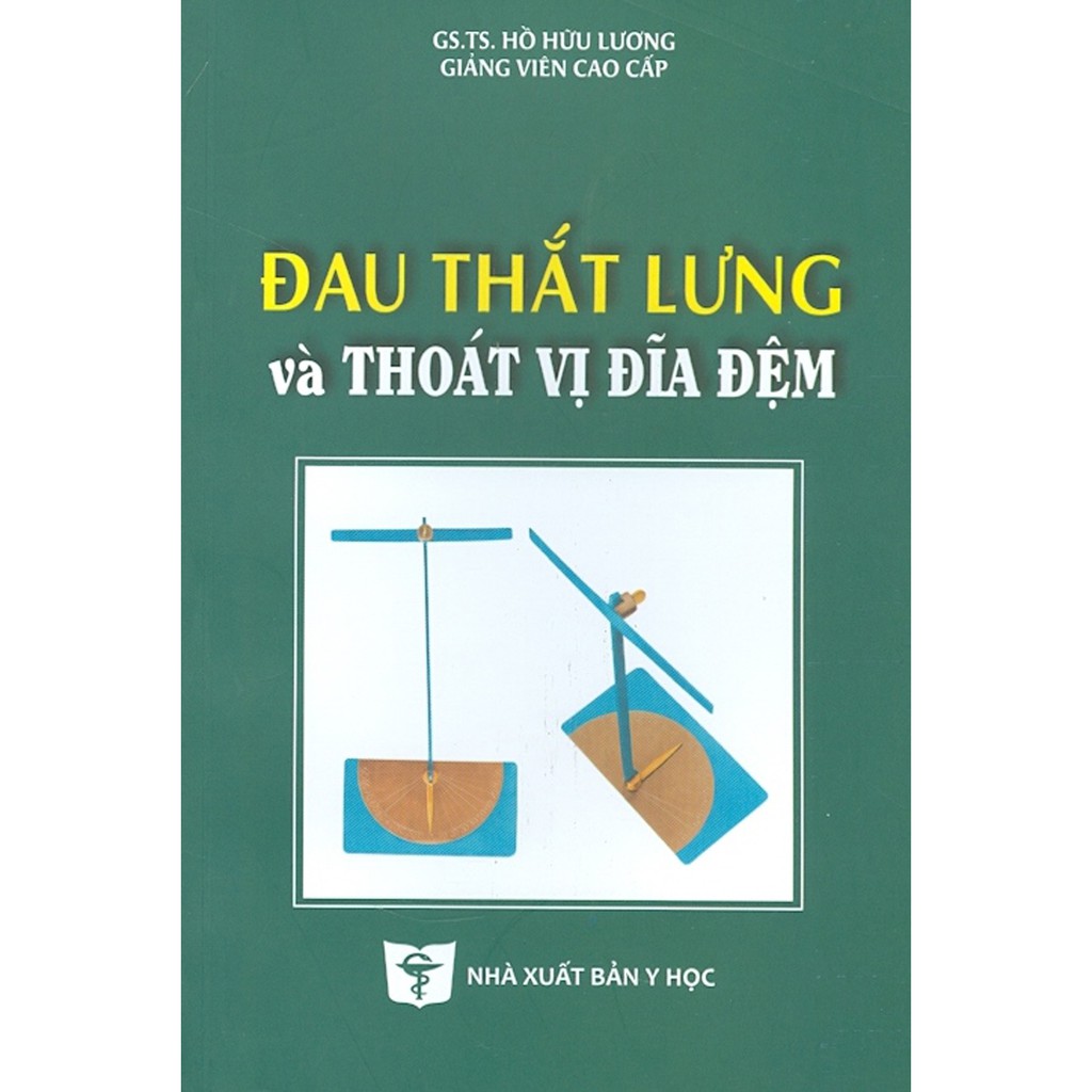 Sách - Đau Thắt Lưng Và Thoát Vị Đĩa Đệm