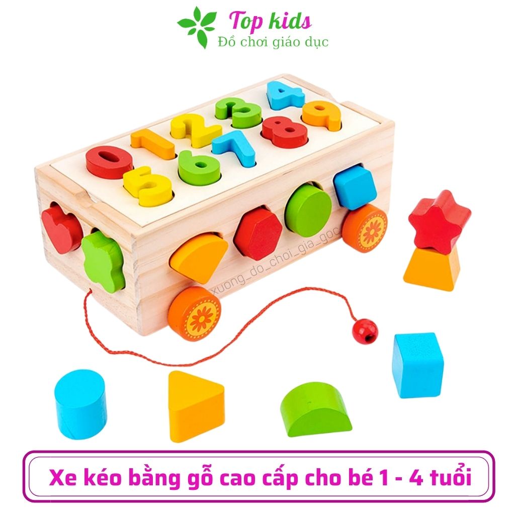 Đồ chơi montessori cho bé 1 2 3 4 tuổi bằng gỗ thông minh bộ xe kéo thả hình khối chữ số giáo dục sớm cho trẻ TOPKIDS