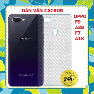 Dán vân cacbon mặt lưng cho Oppo F9 / F7 / A3s / A1k