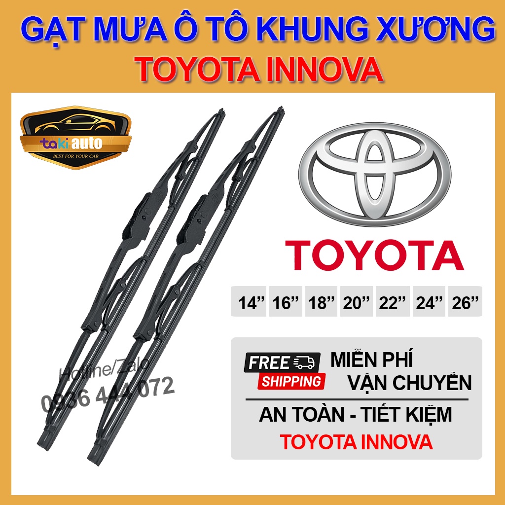[FREESHIP] Cần gạt nước mưa xe Toyota Innova 7 chỗ thanh gạt khung xương sắt lưỡi silicon chổi gạt mưa