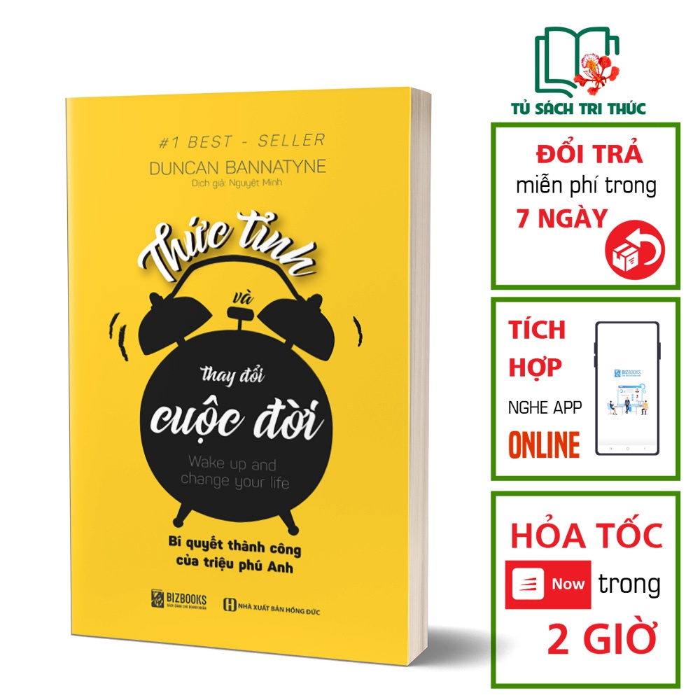 Sách Kỹ Năng Đọc Kèm Apps - Thức Tỉnh Và Thay Đổi Cuộc Đời – Bí Quyết Thành Công Của Triệu Phú Anh - BIZBOOKS