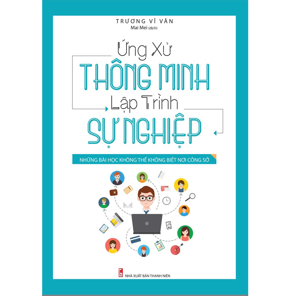 Sách - Ứng xử thông minh, lập trình sự nghiệp