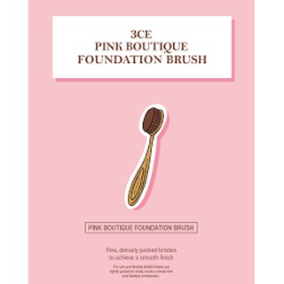 [100% AUTH] Cọ đánh kem nền 3CE Pink Boutique Foundation Brush