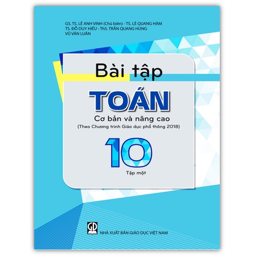 Sách - Combo Bài tập toán 10 - tập 1 + 2 cơ bản và nâng cao (Theo Chương trình Giáo dục phổ thông 2018)