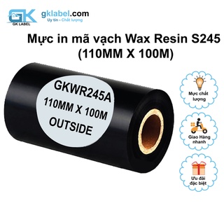 Mực in mã vạch Wax Resin S245 ( 110mm x 100m) – Mực in Wax Resin S245 – GKRS245A – OUTSIDE