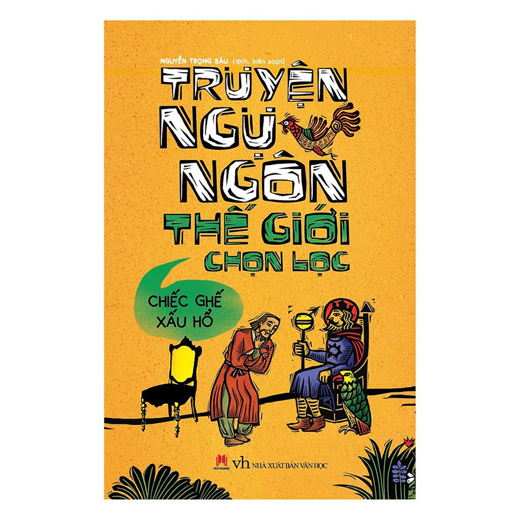 Sách - Truyện Ngụ Ngôn Thế Giới Chọn Lọc - Chiếc Ghế Xấu Hổ - HHB