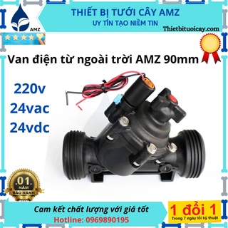 Van điện từ ngoài trời 60mm- 90mm điện 220v/24vac/24vdc sử dụng cho hệ thống tưới tự động
