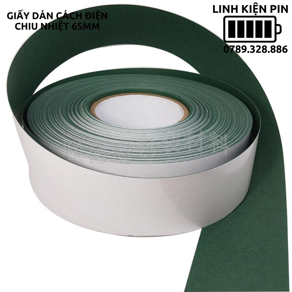 Giấy dán cách điện  cách nhiệt  cell pin 18650
