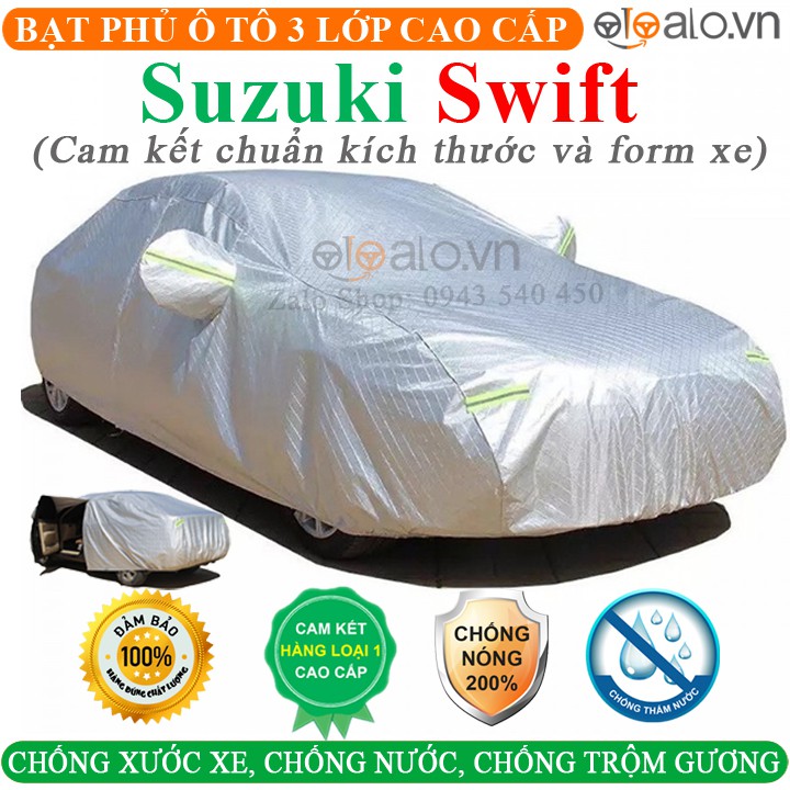 Bạt Phủ Ô Tô Suzuki Swift Cao Cấp 3 Lớp Chống Nắng Nóng Chống Nước Chống xước | OTOALO