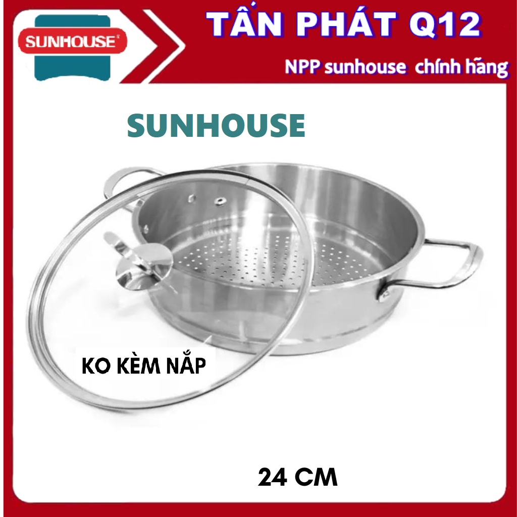 VỈ HẤP, XỬNG HẤP SUNHOUSE 24CM (KO BAO GỒM NẮP)