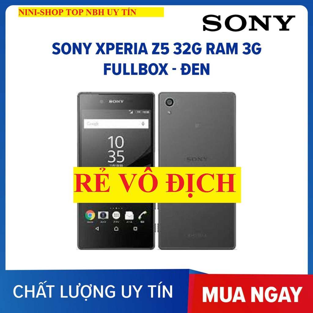 HCM- điện thoại SONY XPERIA Z5 32G QSD - Vân Tay Nhạy