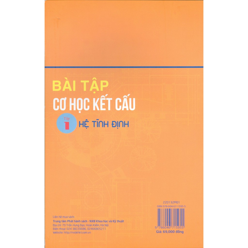 Sách - Bài Tập Cơ Học Kết Cấu - Tập 1 - Hệ Tĩnh Định