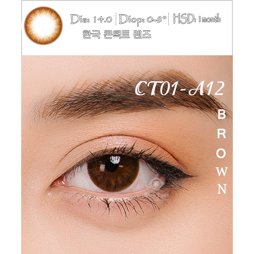 Kính áp tròng Hàn Quốc nâu tự nhiên CT01-A12 BROWN, độ cận 0-6, hsd 1 tháng, giãn tròng 14.0.