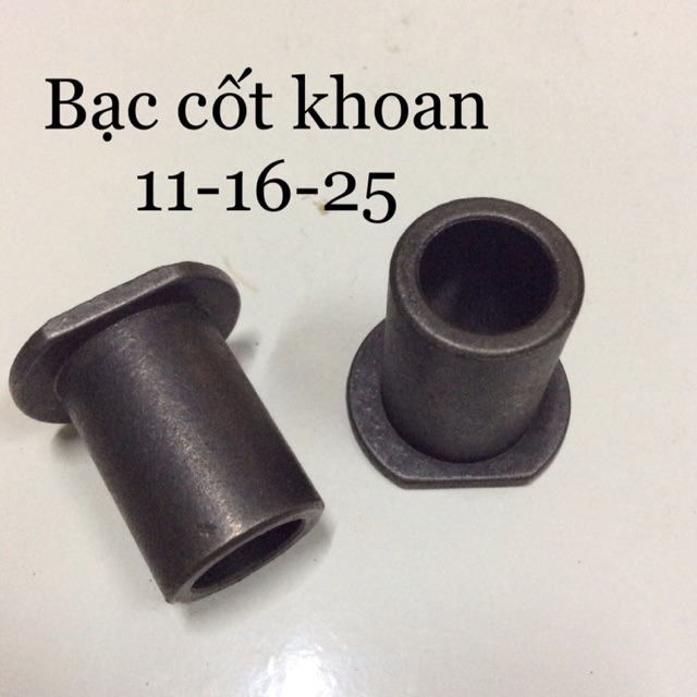 Bạc truc khoan 11-16-25 và 11-16-18