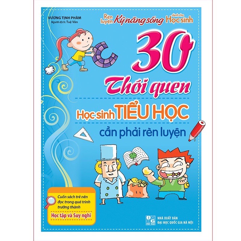 Sách - 30 Thói Quen Học Sinh Tiểu Học Cần Phải Rèn Luyện