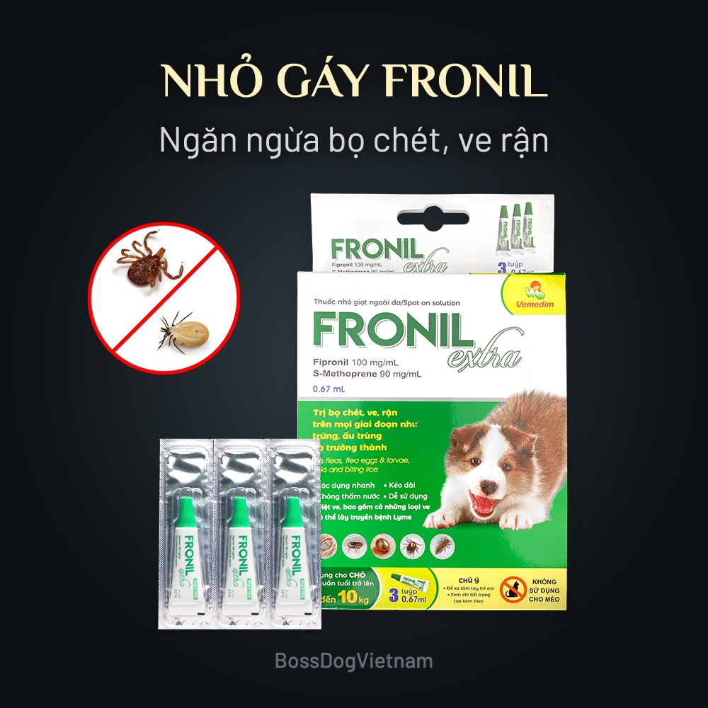 Fronil EXTRA mới Nhỏ gáy ngừa ve rận, bọ chét cho chó | BossDog
