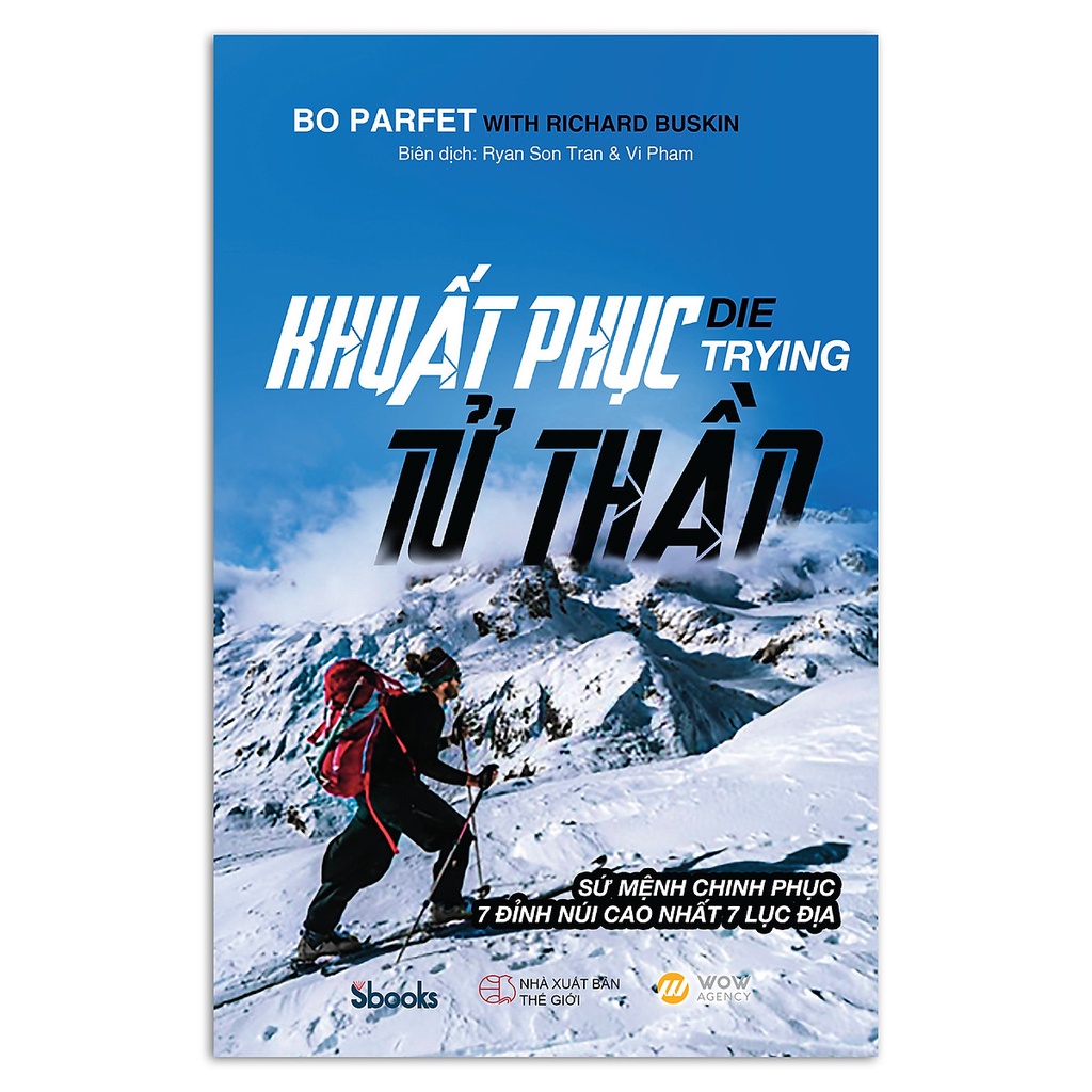 Sách - Khuất Phục Tử Thần - Die Trying