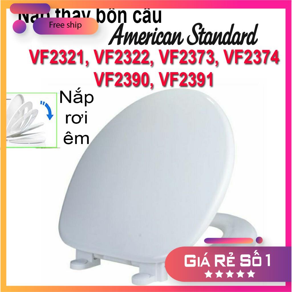 Nắp bồn cầu đóng êm thay thế cho nắp American Standard VF2321, VF2322, VF2373, VF2374, VF2390, VF2391