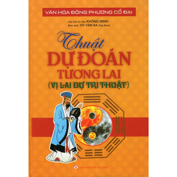 Sách - Thuật Dự Đoán Tương Lai (Vị Lai Dự Tri Thuật)