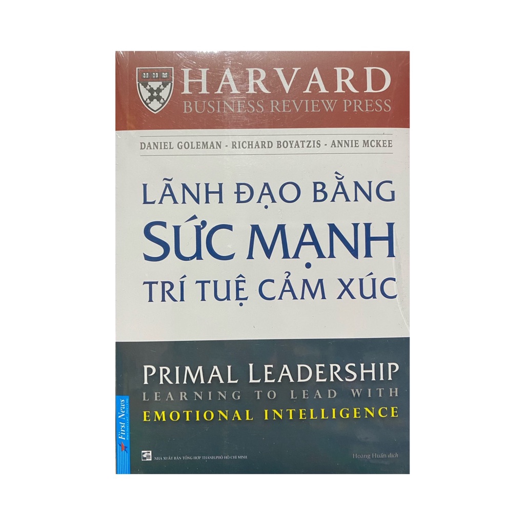 Sách - Lãnh đạo bằng sức mạnh trí tuệ cảm xúc - Tặng kèm bookmark - First News