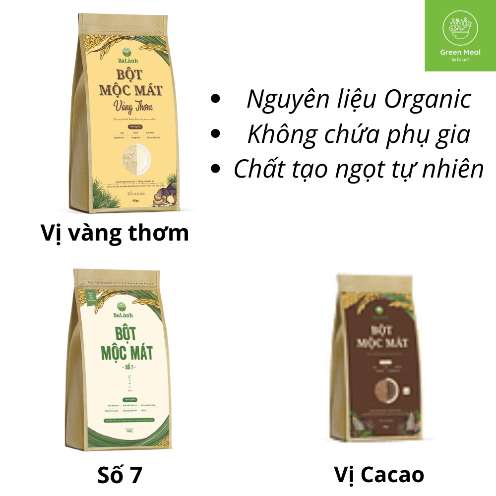 [Sữa hạt Organic] Bột Mộc Mát gói 500g nhiều vị - Bữa ăn giàu dinh dưỡng cho người lớn và trẻ nhỏ