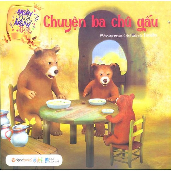 Sách-Ngày xửa ngày xưa-Chuyện ba chú gấu