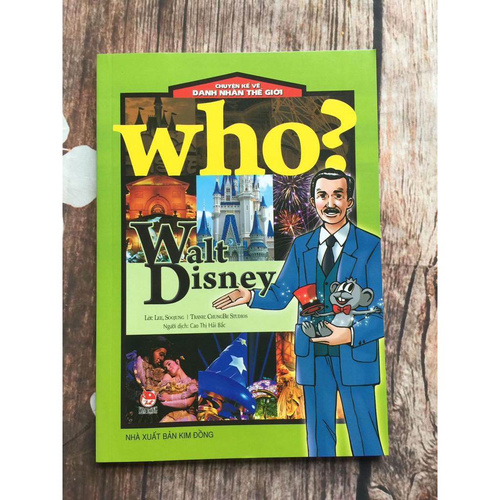 Sách - Chuyện kể về danh nhân thế giới - Who? Walt Disney