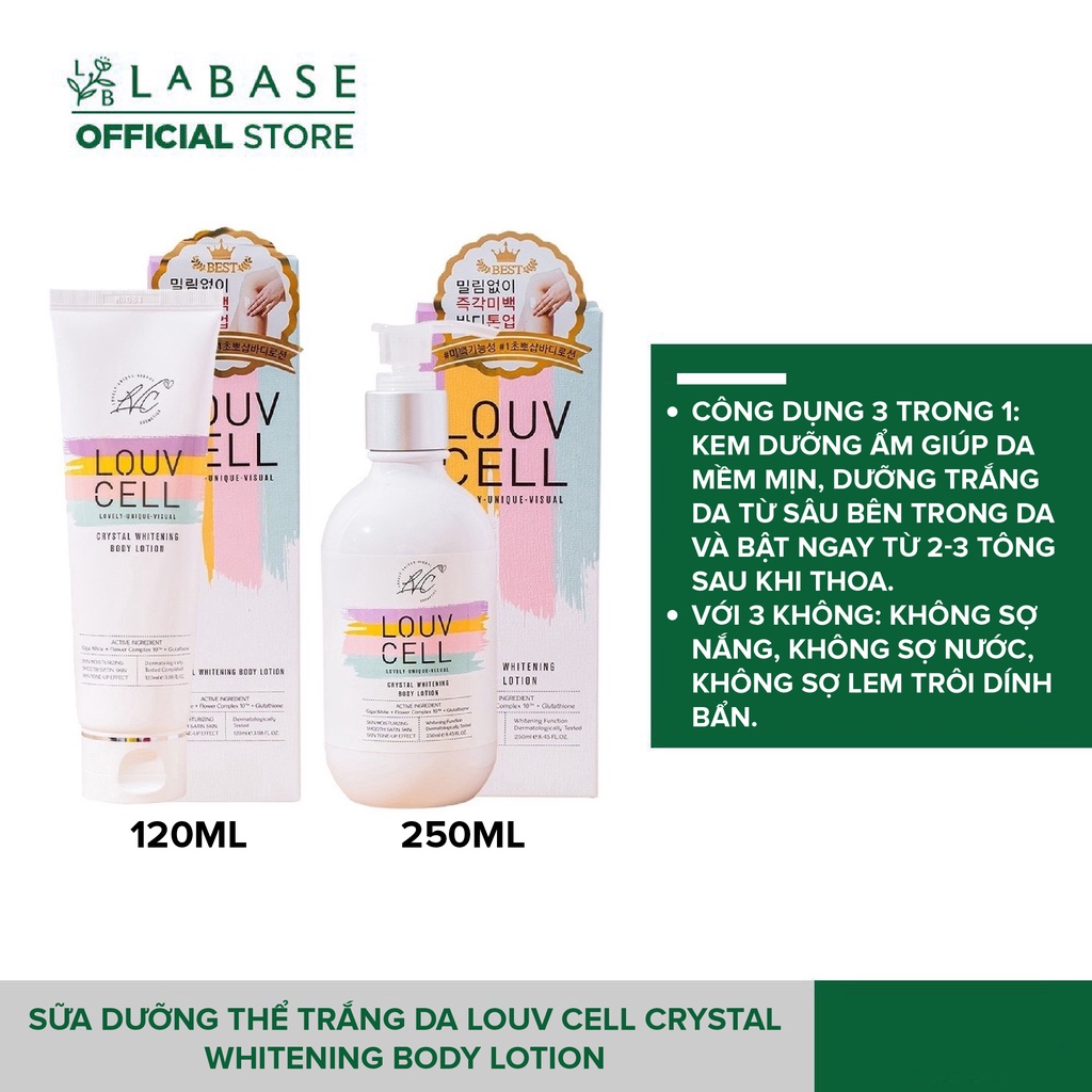 Sữa dưỡng thể trắng da Louv Cell Crystal Whitening Body Lotion tuýp 120ml - Chai 250ml