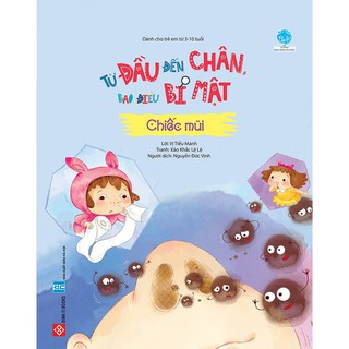Từ Đầu Đến Chân, Bao Điều Bí Mật - Chiếc Mũi