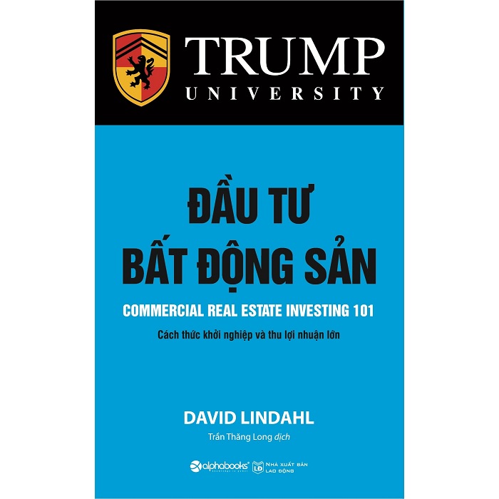 Sách -Combo 100 Lời Khuyên Đầu Tư Bất Động Sản+Donald Trump-Chiến Lược Đầu Tư Bất Động Sản+Đầu Tư Bất Động Sản (3 cuốn)