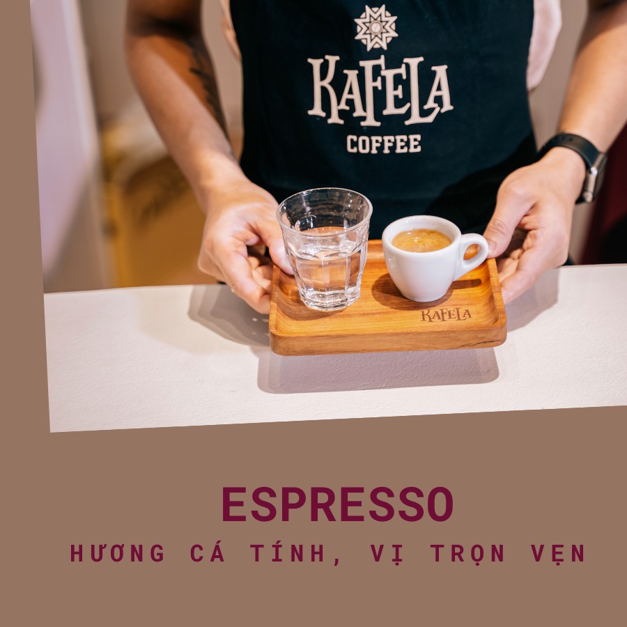 Cà phê hạt Espresso Kafela Coffee 100% hạt Arabica chất lượng cao GU HIỆN ĐẠI 250g/túi