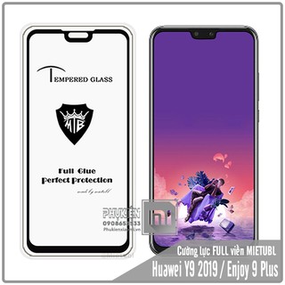 Kính cường lực cho Huawei Y9 2019 / Huawei Enjoy 9 Plus Full 9H viền màu MIETUBL