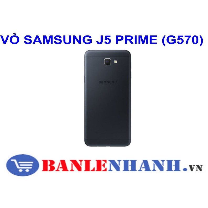 VỎ SAMSUNG J5 PRIME (G570)