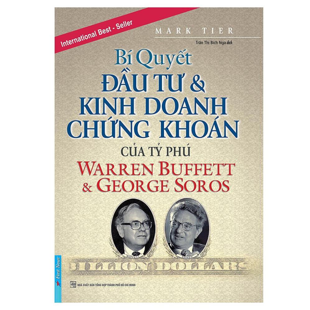 Sách - Bí Quyết Đầu Tư & Kinh Doanh Chứng Khoán Của Tỷ Phú Warren Buffett Và George Soros fs