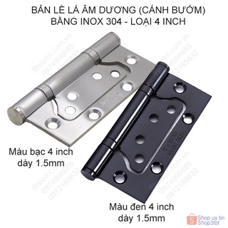 Bản lề lá âm Dương (cánh bướm) 4 inch làm bằng inox 304 dày 1.5mm cho cửa gỗ, cửa nhựa, cửa nhôm