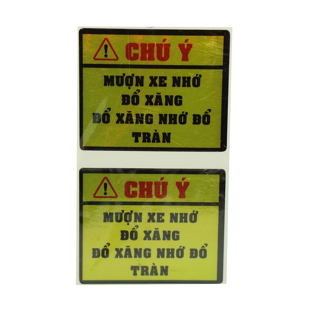 Bộ 4 decal tem xe Chú Ý - Mượn Xe Nhớ Đổ Đầy Tràn