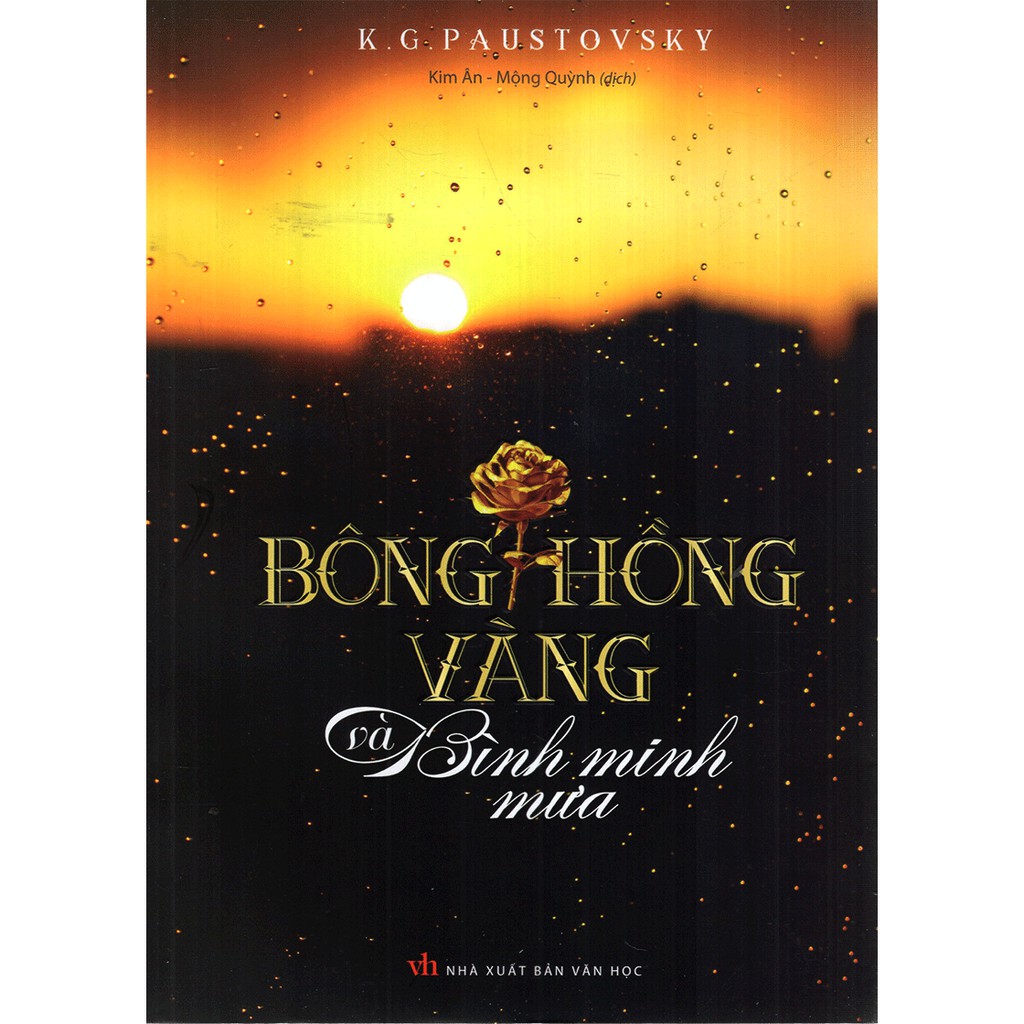 Sách - Bông Hồng Vàng Và Bình Minh Mưa