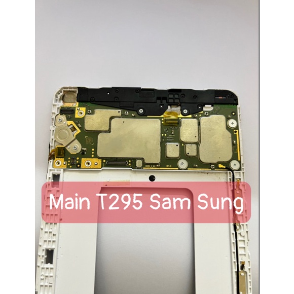 Main T295 SAM SUNG