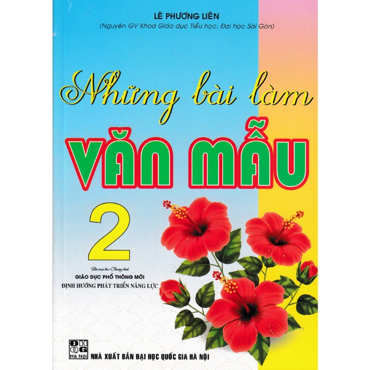 Sách - Những Bài Làm Văn Mẫu 2 (Theo Chương Trình Giáo Dục Phổ Thông Mới Định Hướng Phát Triển Năng Lực)