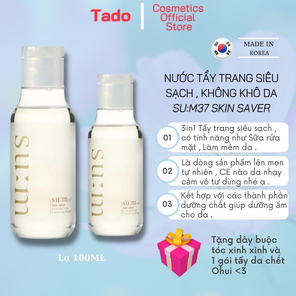 Nước tẩy trang Sum 37 Skin Saver siêu sạch không khô da-100ml,date siêu dài 2023-có tem chính hãng- Tado Cosmetics Store