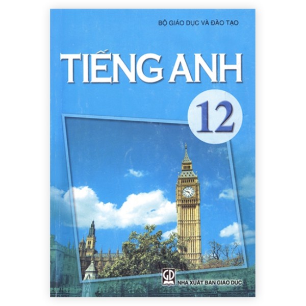 Sách - Tiếng Anh Lớp 12 (Tái bản 2020) - 9786040189073