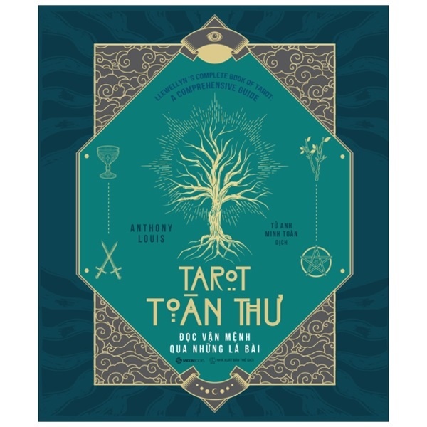 Sách Sài Gòn - Tarot Toàn Thư - Đọc Vận Mệnh Qua Những Lá Bài
