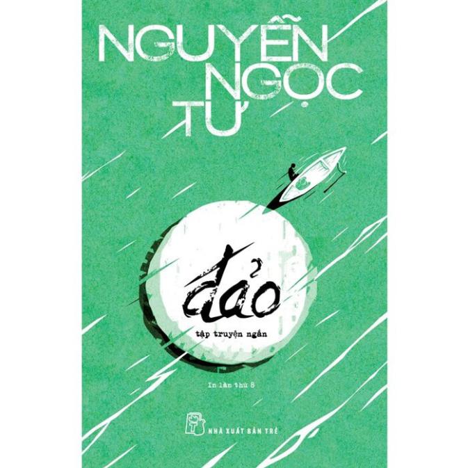 Sách - Đảo (Tập truyện ngắn Nguyễn Ngọc Tư) - NXB Trẻ