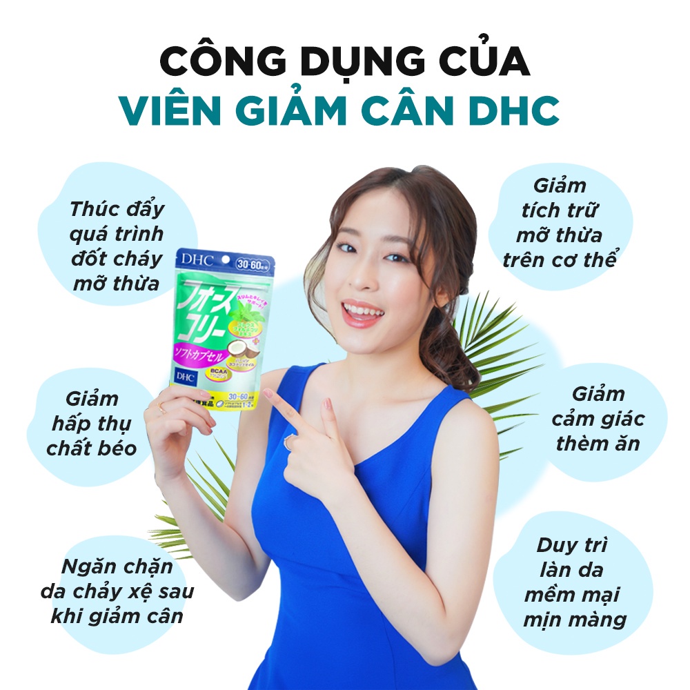 Combo Viên Uống DHC Cải Thiện Vóc Dáng (Forskohlii &amp; Melilot) giảm mỡ đùi và đốt cháy mỡ thừa